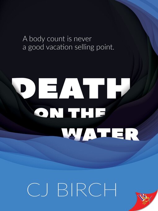 Title details for Death on the Water by CJ Birch - Available